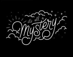 It’s All a Mystery | Jay Ferguson